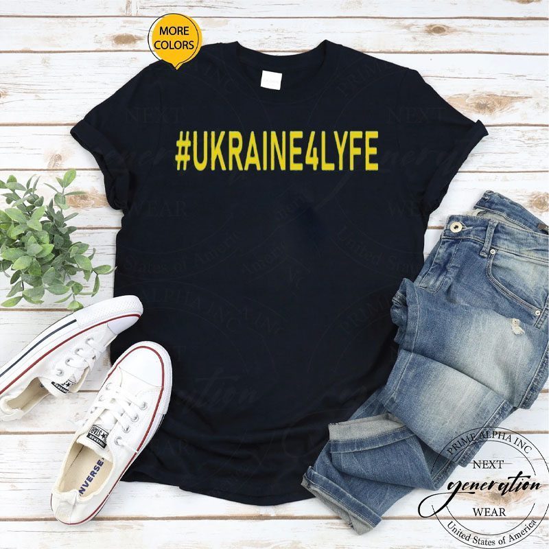 Ukraine4lyfe Shirt