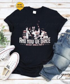 Washington Dugout Dance Party and now we dance shirt