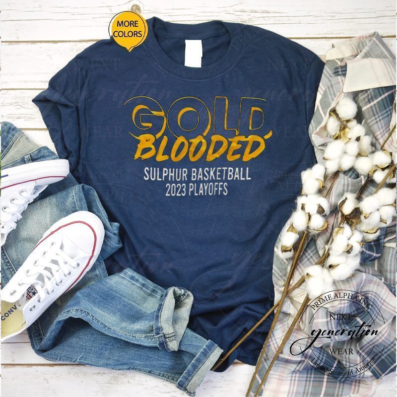 Gold Blooded sulphur basketball 2023 playoff shirts