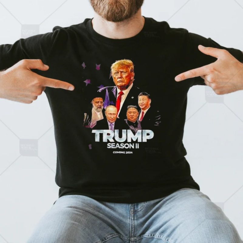 Trump Season 2 Coming 2024 Shirt