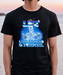Yeah I Lift Live in Fear and Turmoil tshirts
