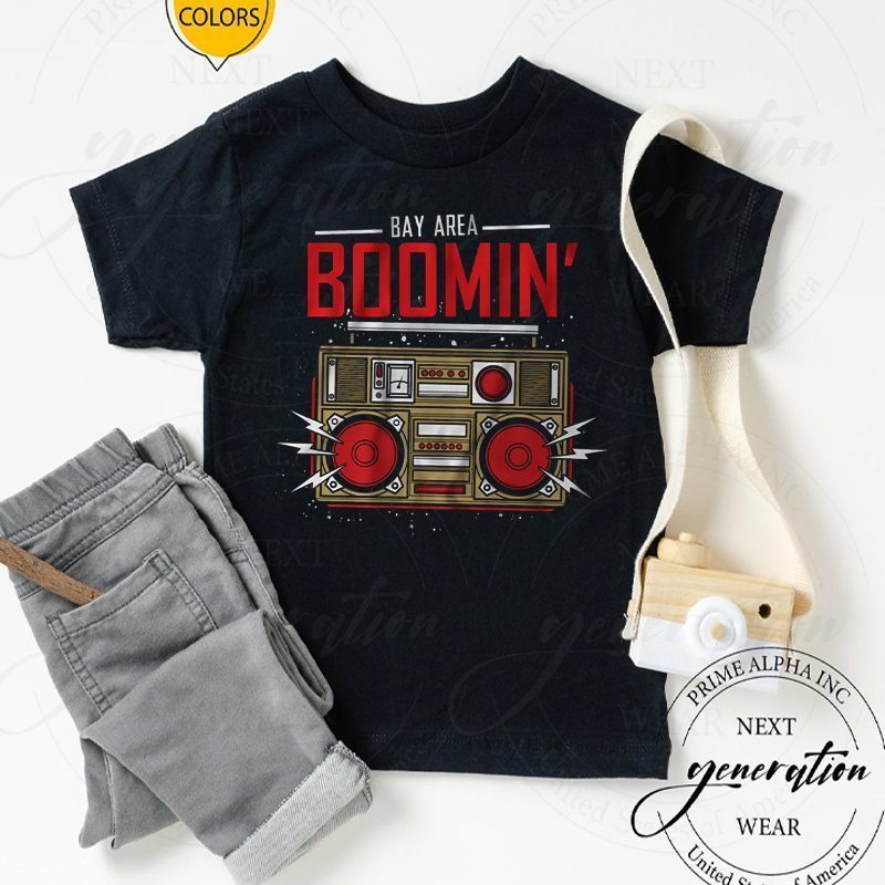bay area boomin tshirt