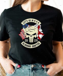 Trump Skull Let’s Go Maga 2023 Alabama Chapter shirts