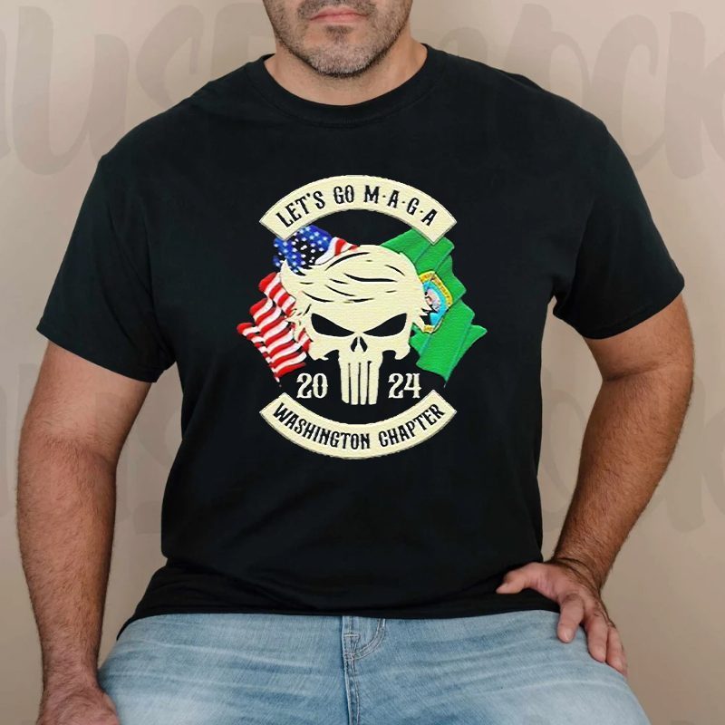 Trump Skull Let's Go Maga 2023 Washington Chapter Shirts