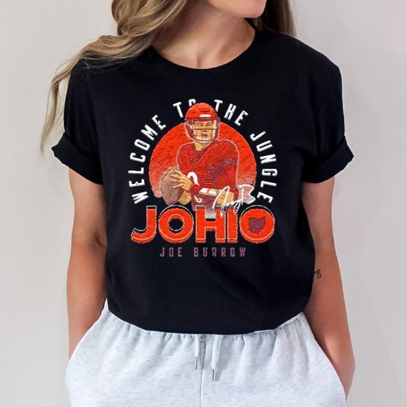Welcome to the jungle JOHIO Joe Burrow Cincinnati football shirt