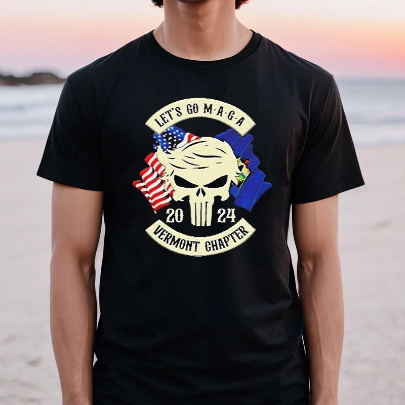 trump Skull Let’s Go Maga 2023 Vermont Chapter Shirt
