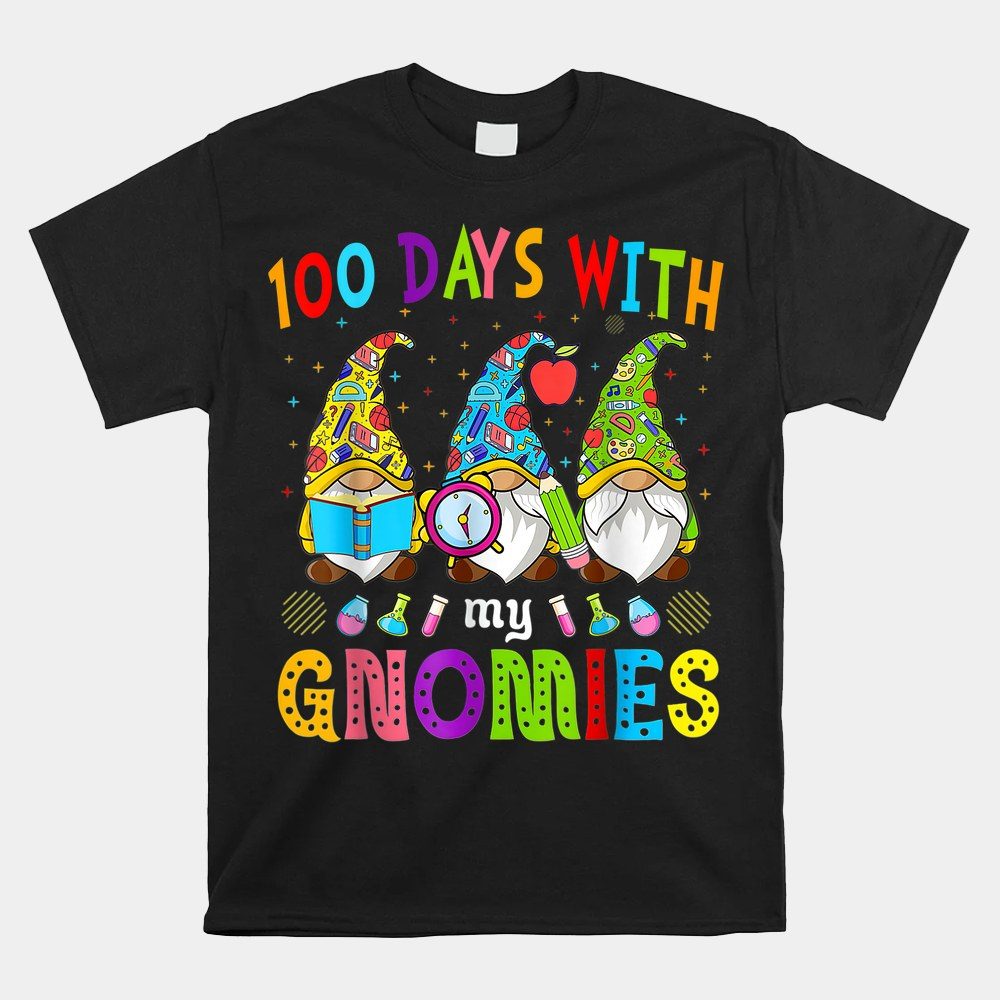 100 Days With My Gnomies Teacher Student Shirt