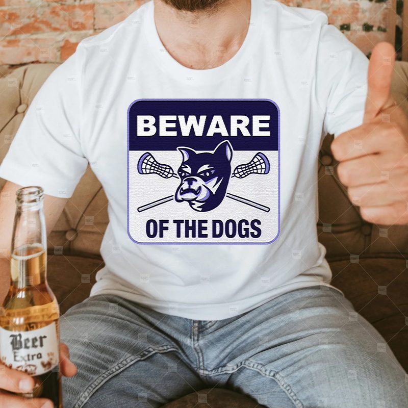 Beware Of The Dogs T Shirts