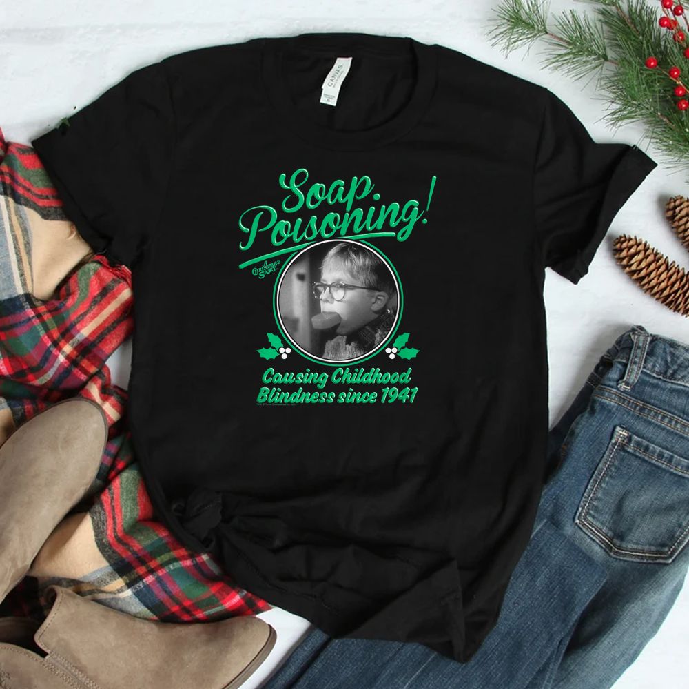 A Christmas Story Soap Poisoning Shirt