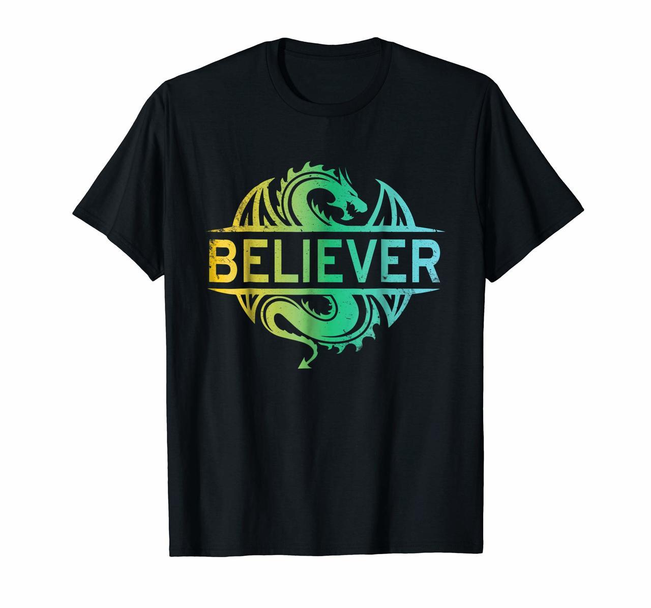Believer T-Shirt Trending Dragon Tee Shirt Hoodies
