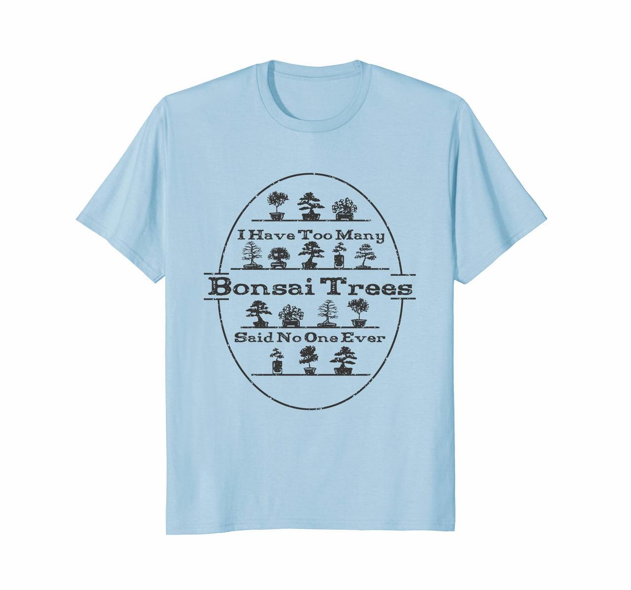 Bonsai Tree Care - Funny Bonsai - T-Shirt Hoodies