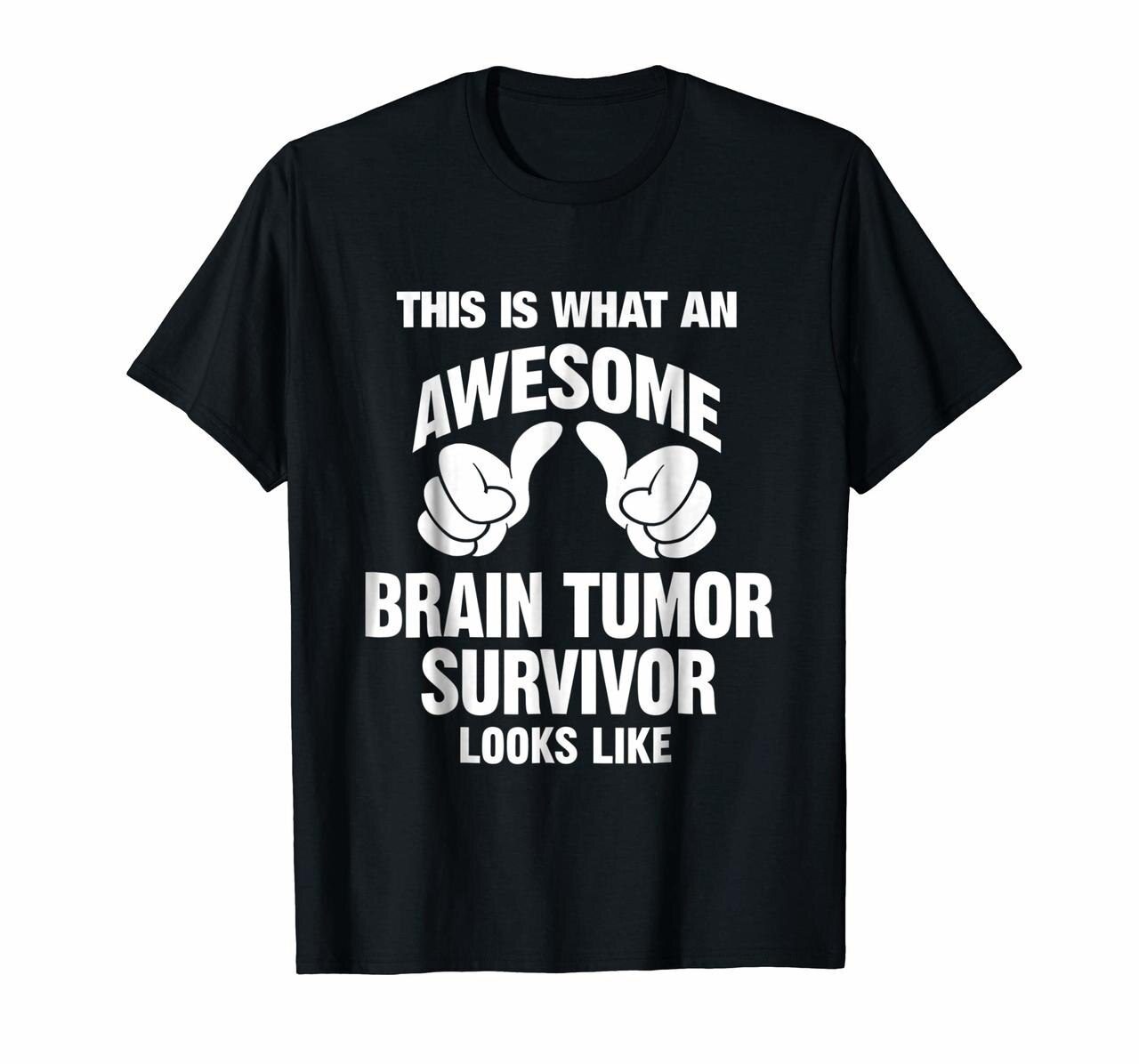 Brain Tumor Survivor Awesome Looks Funny T-Shirt Hoodies