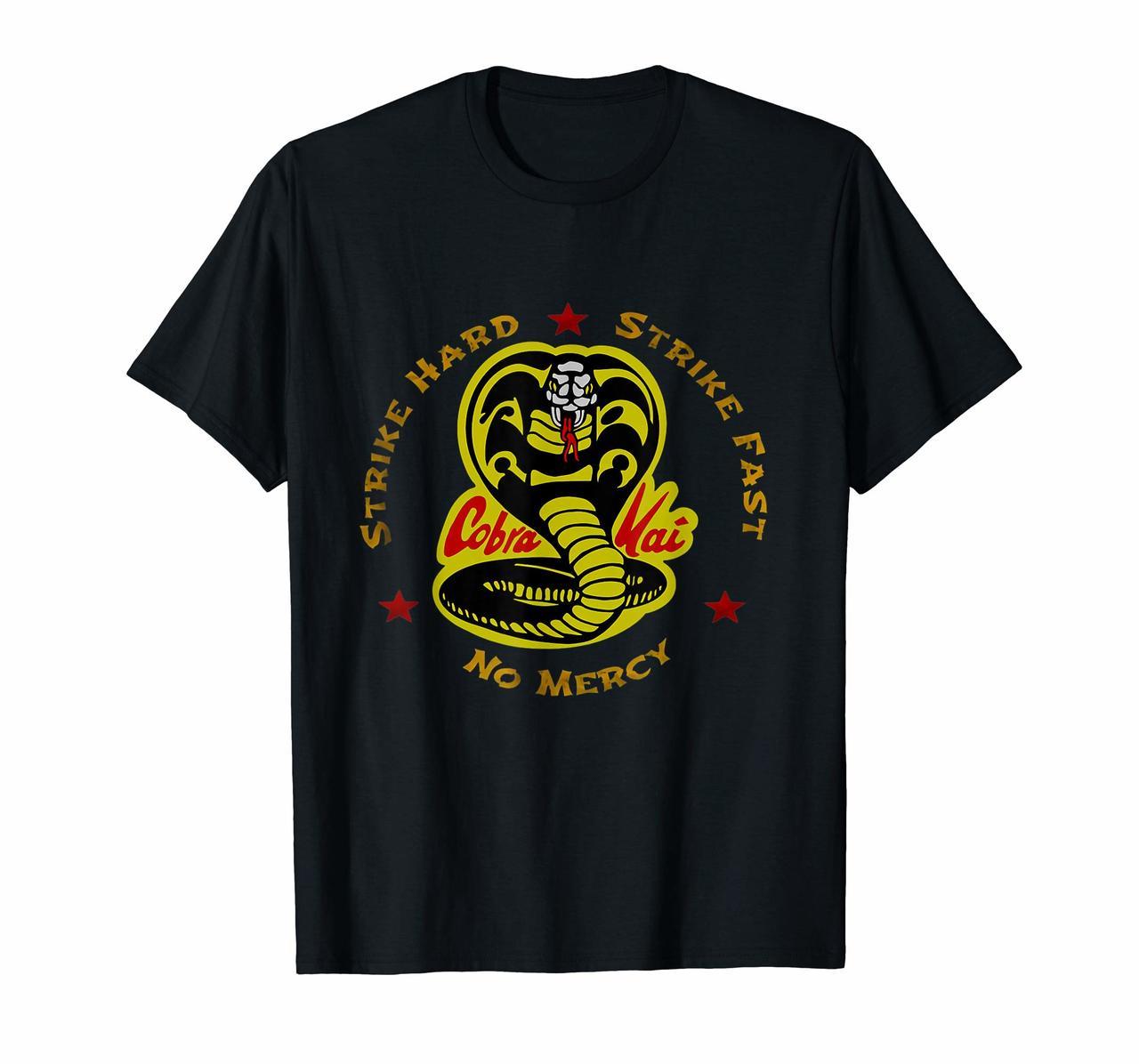 Cobra Karate First Strike Hard Kai Strike Fast No Mercy Hoodies