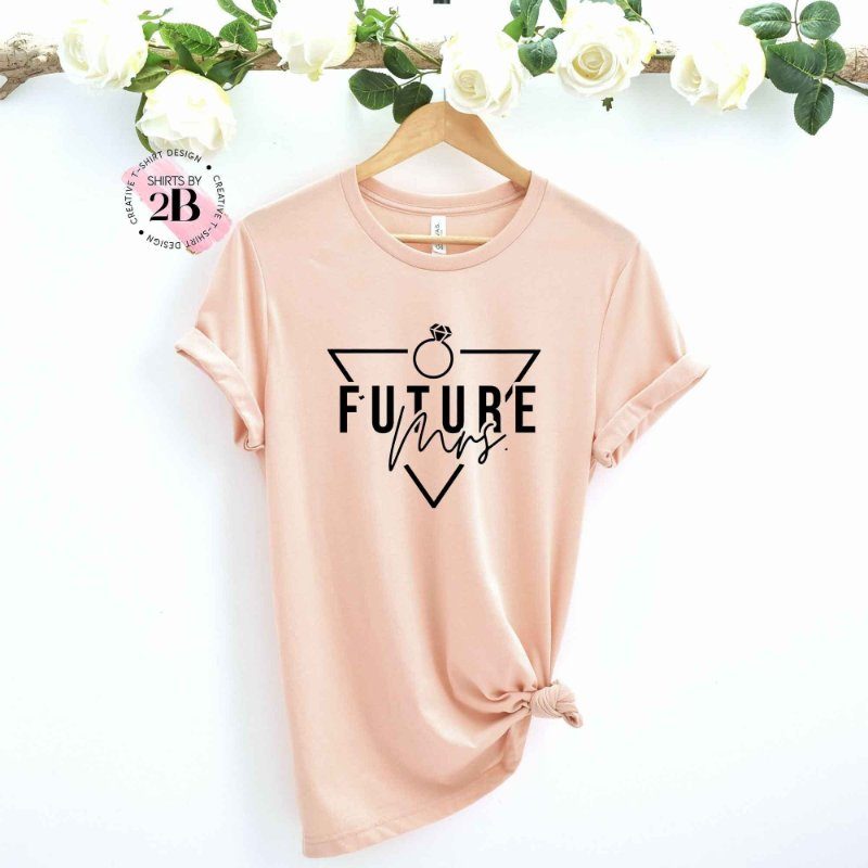 Engagement Shirt, Future Mrs