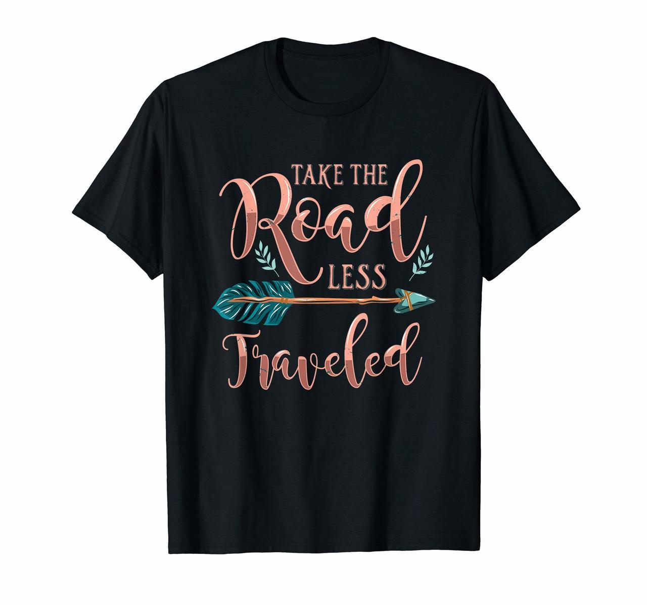 Funny BOHO QUOTE Take The Road Less Traveled