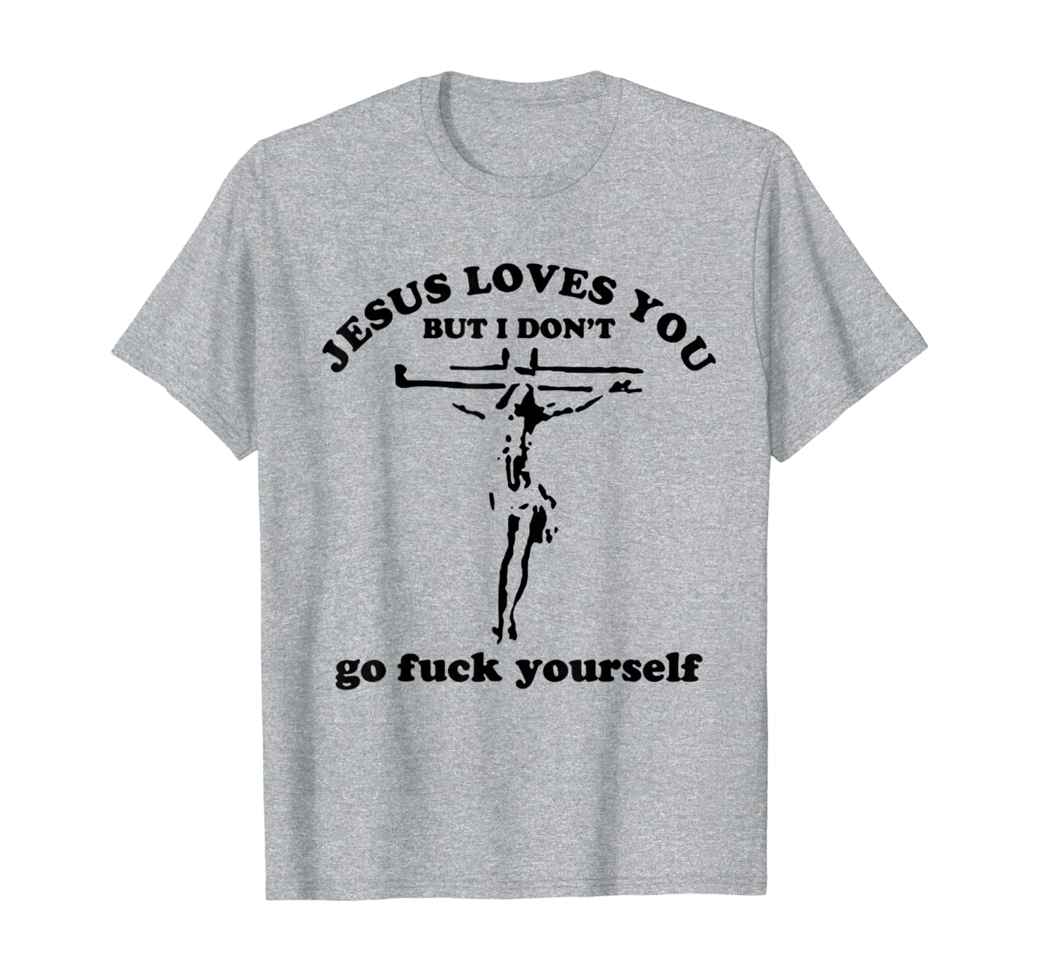 Funny Jesus Love You But I Dont Go Fuck Yourself Gift T-Shirt link Hoodies