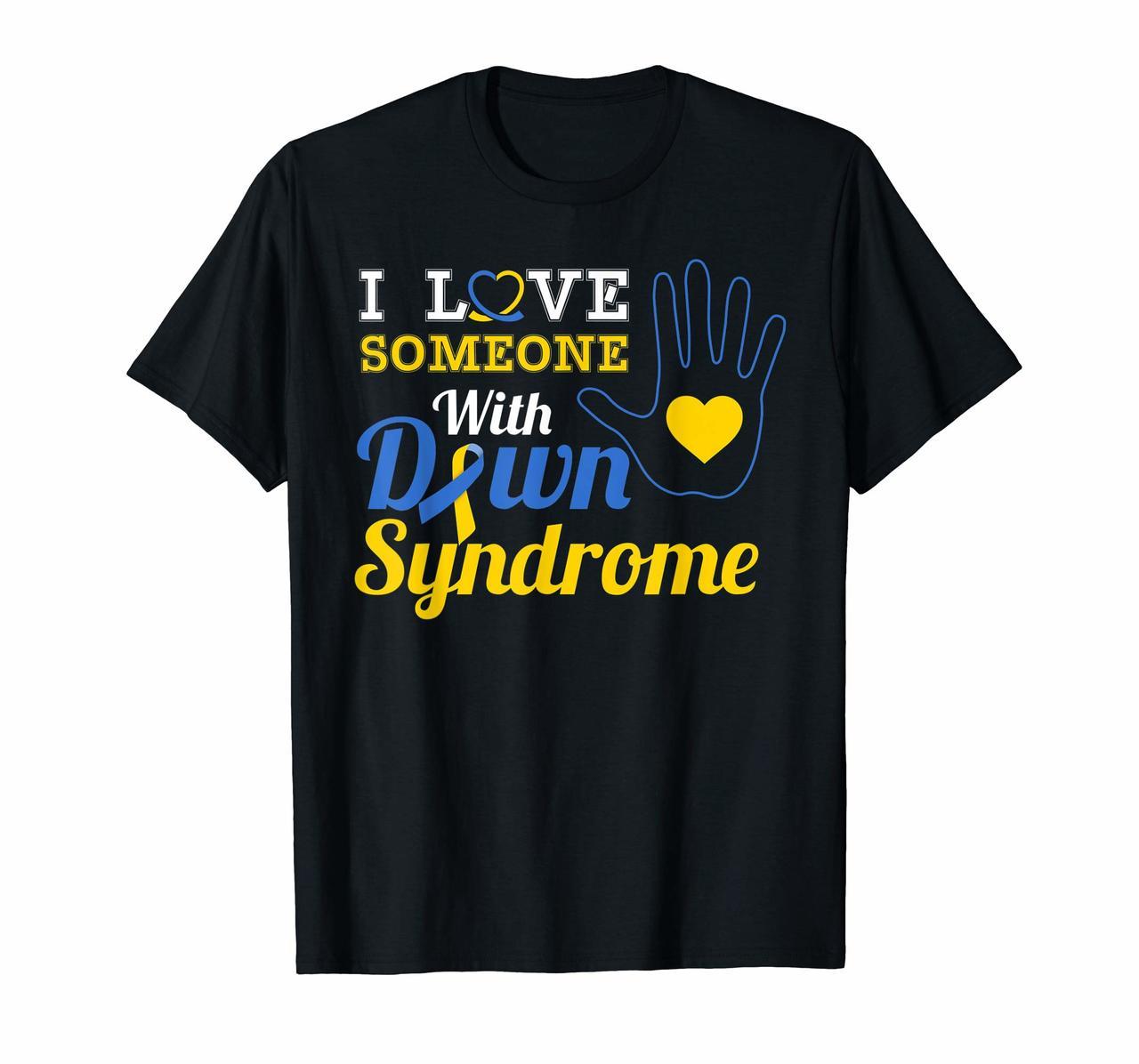 I Love someone With Down Syndrome-Mothers day-Fathers day Hoodies
