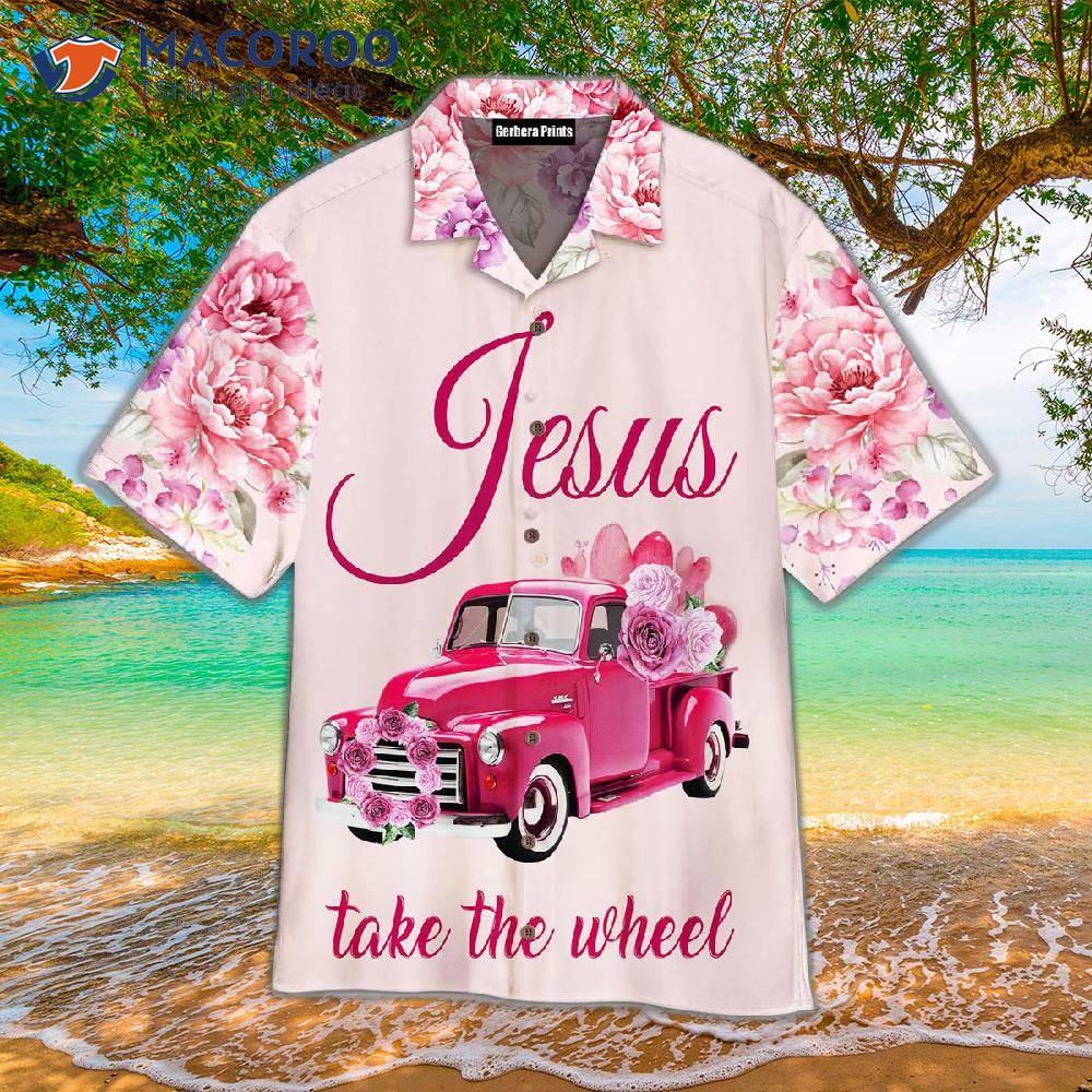 "jesus, Take The Wheel" In Pink Hawaiian Shirts