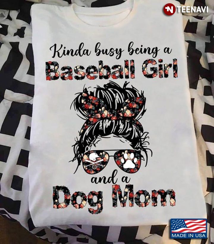 Kinda Busy Being A Baseball Girl And A Dog Mom Girl With HeadbandShirt