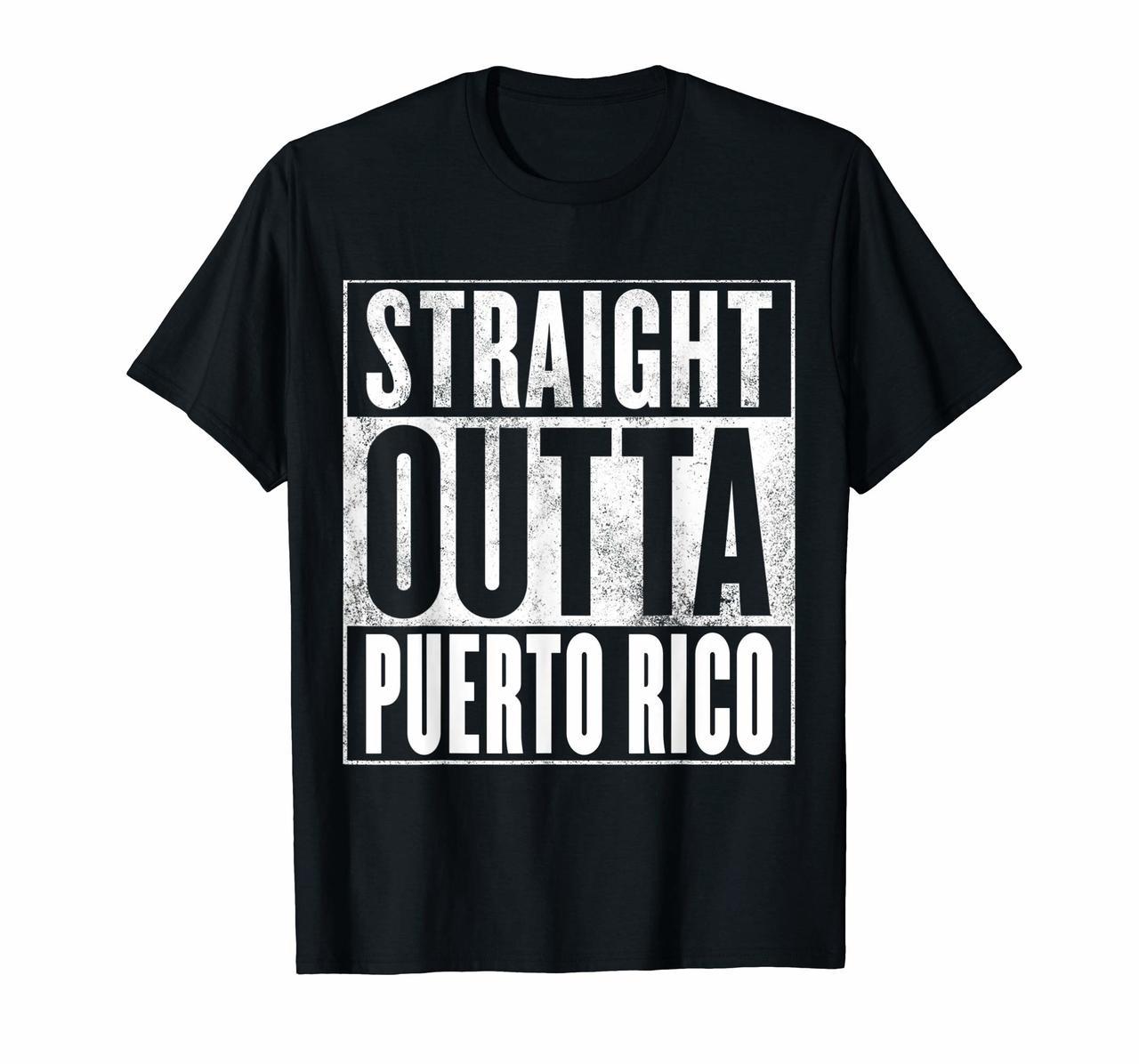 Puerto Rico T-Shirt - STRAIGHT OUTTA PUERTO RICO Shirt Hoodies