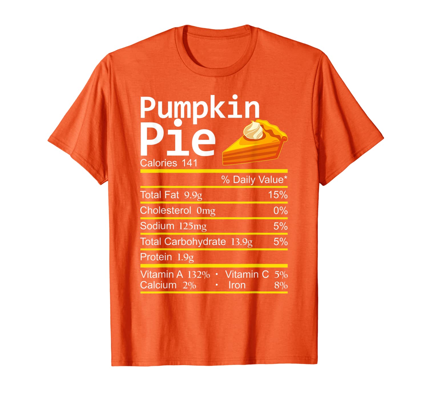 Pumpkin Pie Nutrition Facts Thanksgiving Costume Christmas T-Shirt link Hoodies