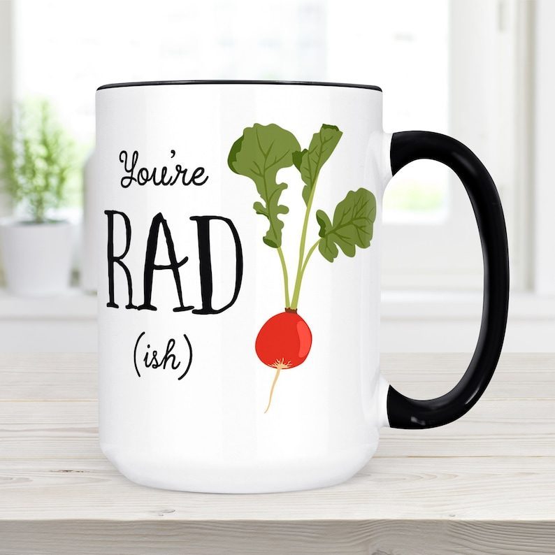Radish Coffee Mug - Great Gift for Vegan or Vegetarian - Funny You're Radish Ceramic Cup Mug