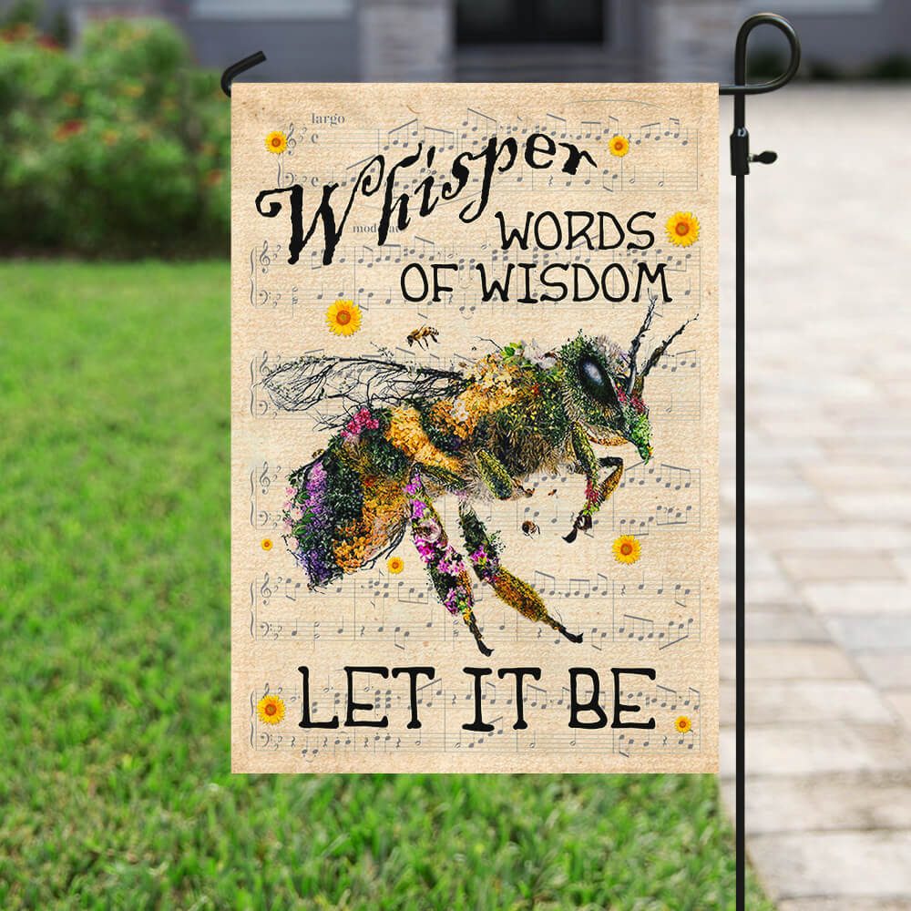 Whisper Words Of Wisdom Bee Flag PN50Fv1