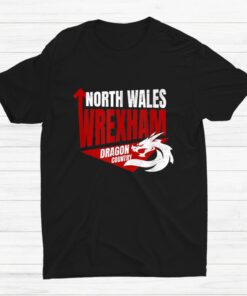 Wrexham Wales Dragon Welsh Shirt