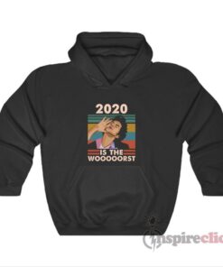 2020 Is The Worst Jean Ralphio Hoodie
