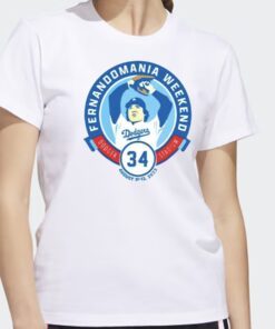 Fernandomania Weekend Dodger Fernando Valenzuela T Shirts