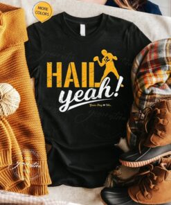 Green Bay Packers Hail Yeah T-Shirts