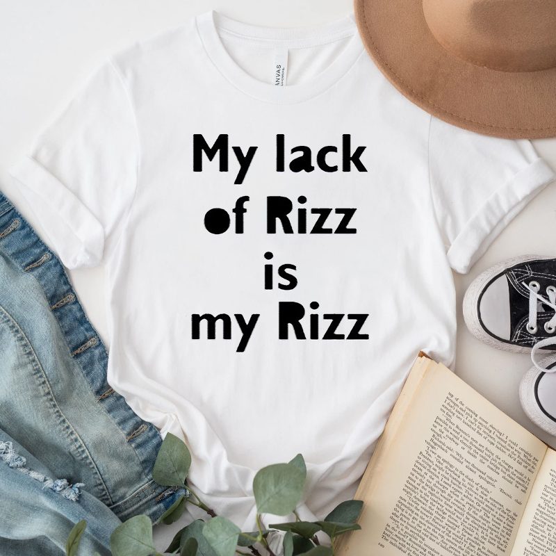 Lizbrowns My Lack Of Rizz Is My Rizz TShirt