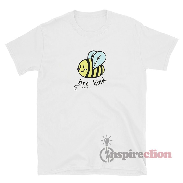 Always Bee Kind T-Shirt Unisex