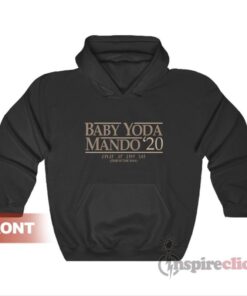 Baby Yoda Mando 2020 This Is The Way Hoodie