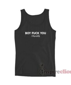 Boy Fuck You Tank Top