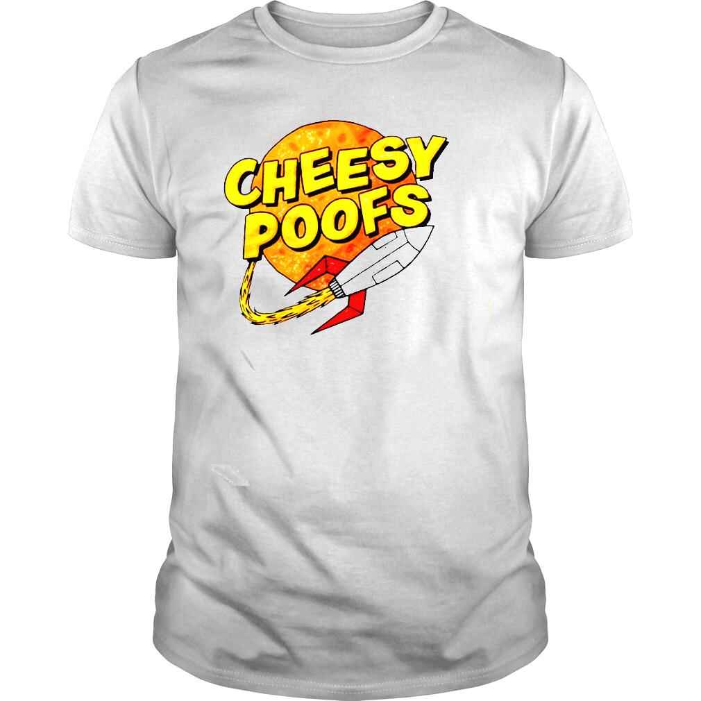 Cheesy poofs shirt