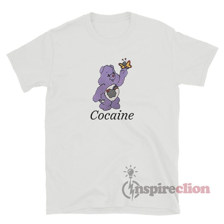 Cocaine Care Bear T-Shirt