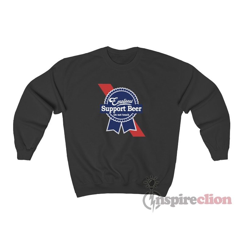 Emotional Support Beer Sweatshirt