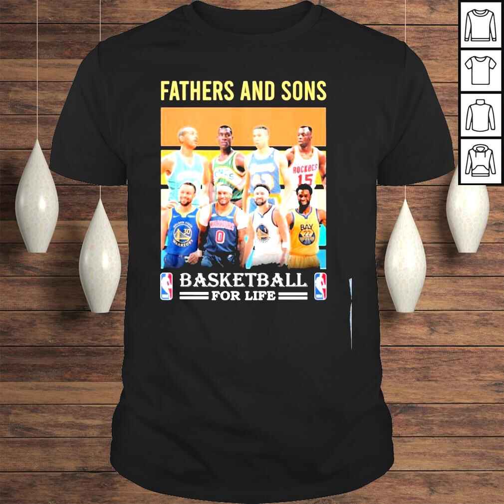 Fathers and sons basketball for life shirt
