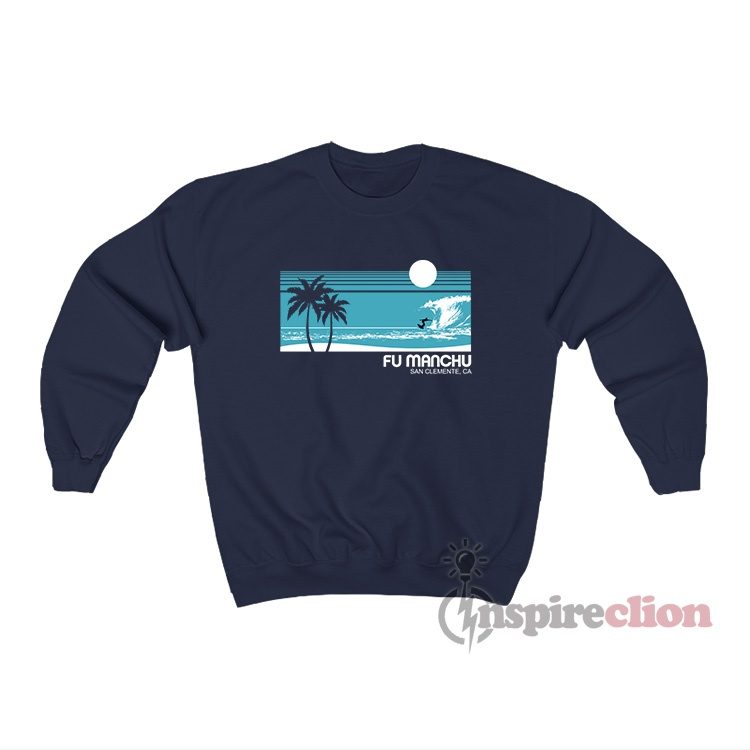 Fu Manchu Surf San Clemente Sweatshirt