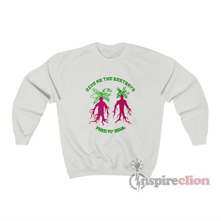 Give Me The Beetboys Free My Soul Sweatshirt