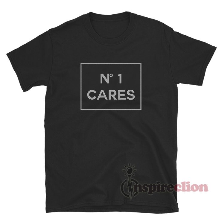 No1 Cares T-Shirt