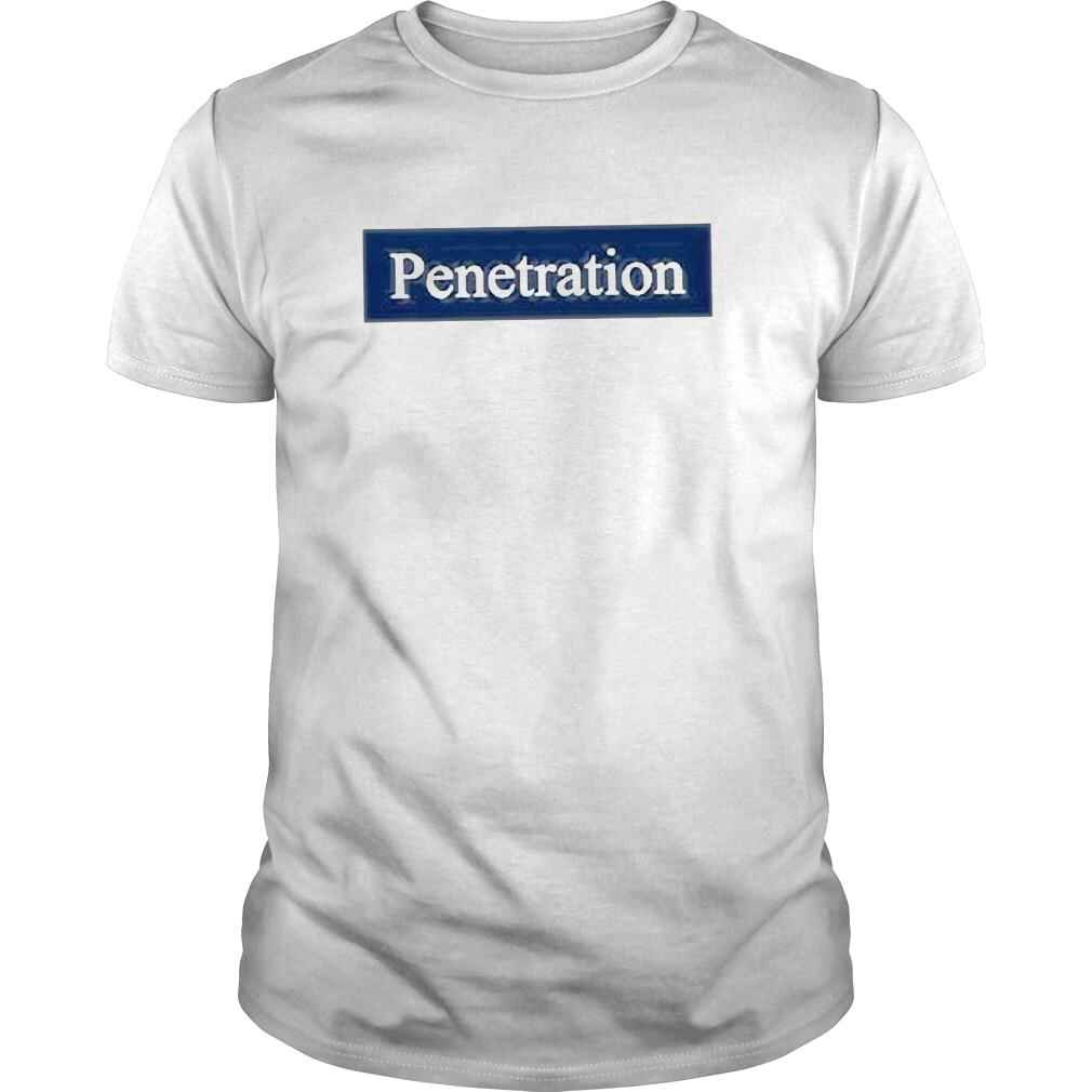 Penetration shirt