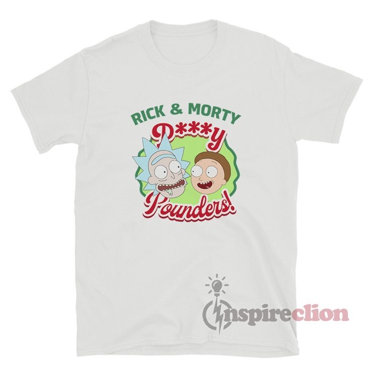 Rick And Morty Pussy Pounders T-Shirt