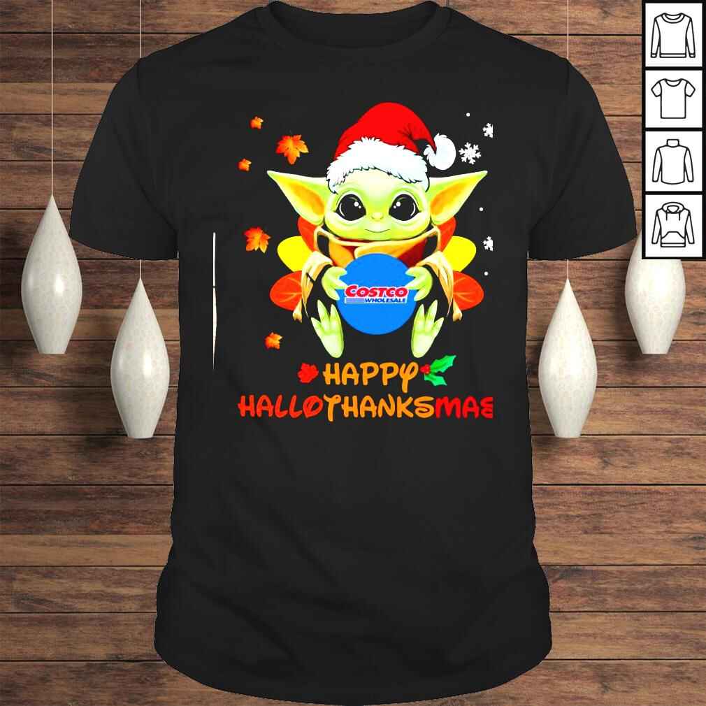 Santa Baby Yoda Costco Wholesale Happy Hallothanksmas shirt
