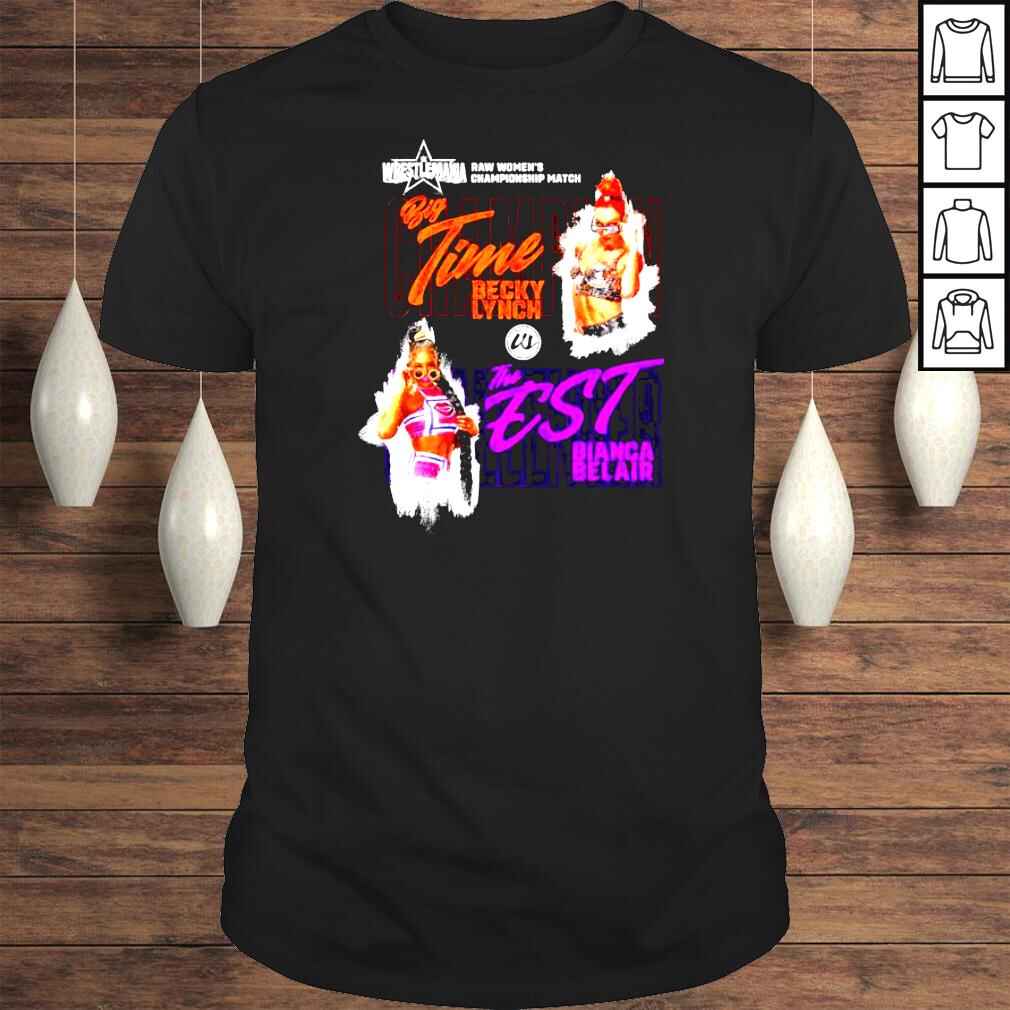 WrestleMania 38 Becky Lynch vs Bianca Belair Match Tshirt