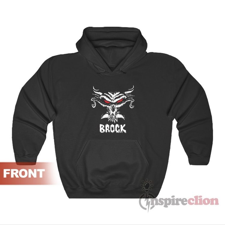 WWE Brock Lesnar He Is The Next Big Thing Hoodie