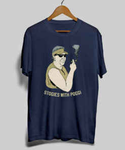 U Chicks Stogies With Poggi Shirts