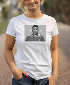 Usa Fuck It We Ball Shirt