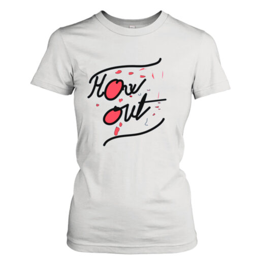 How Out Fuller House  T-Shirt Hoodies